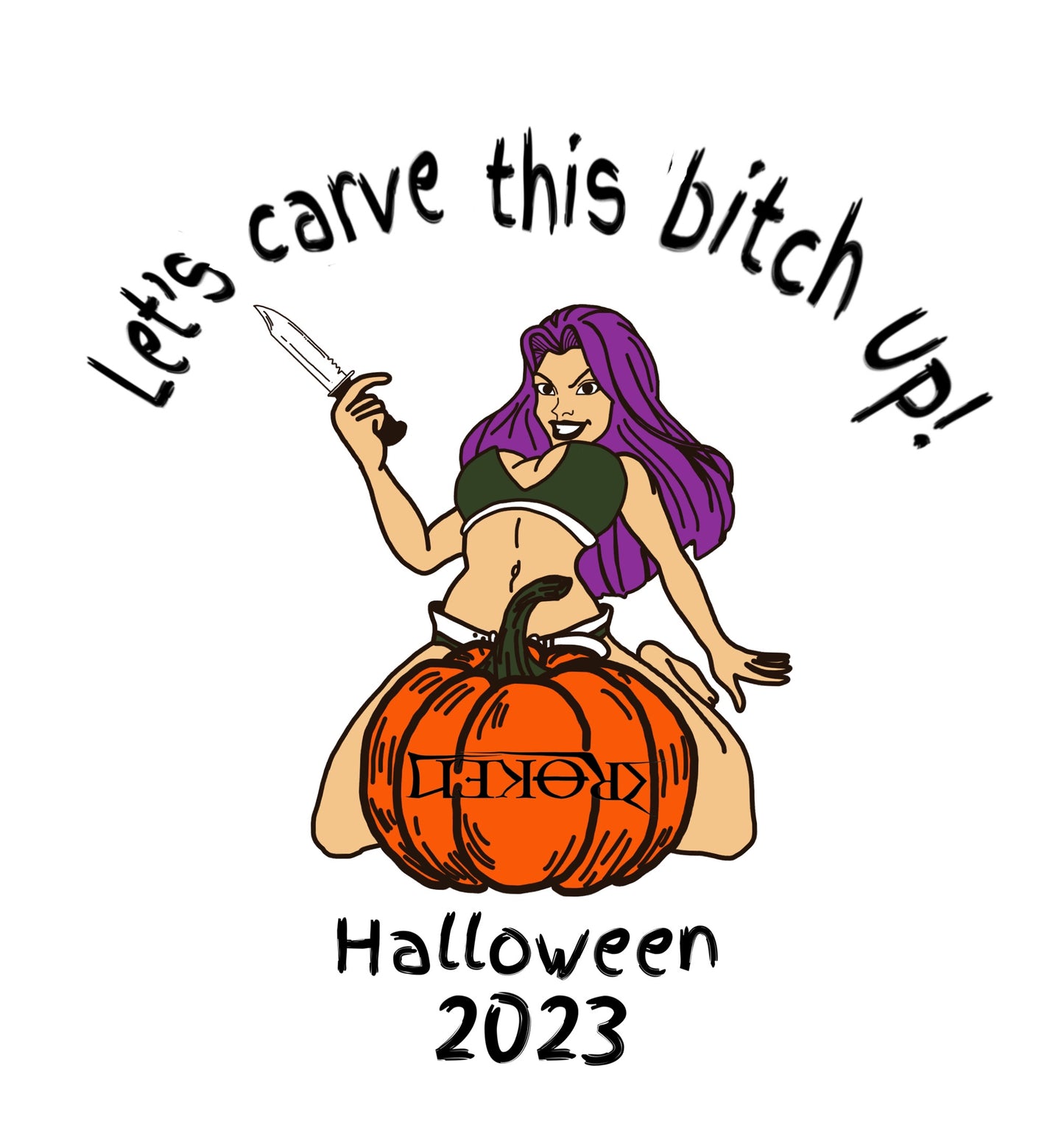 Let’s Carve This Bitch Up Tee